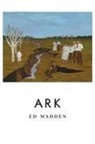 Ed Madden - Ark