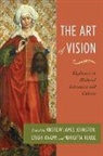 Ethan Knapp, Andrew James Johnston, Andrew James (Freie Universitat) Johnston, Ethan Knapp, Rouse Margitta, Margitta Rouse - The Art of Vision