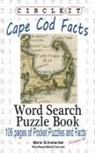 Lowry Global Media Llc, Maria Schumacher - Circle It, Cape Cod Facts, Word Search, Puzzle Book