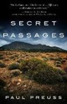Paul Preuss - Secret Passages