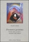 Claude Calame, F. Giorgianni - Prometeo genetista. Profitti delle tecniche e metafore della scienza