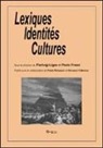 Paolo Frassi, Pierluigi Ligas - Lexiques identités cultures
