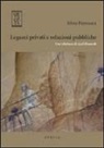 Silvia Pierosara - Legami privati e relazioni pubbliche. Una rilettura di Axel Honneth