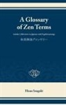 Hisao Inagaki - Glossary of Zen Terms