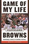 Matt Loede - Game of My Life Cleveland Browns