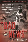 Mike Carey, Mike/ Costas Carey - Bad News