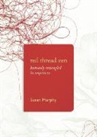 Susan Murphy - Red Thread Zen