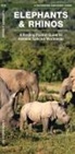 James Kavanagh, Waterford Press, Raymond Leung - Elephants & Rhinos: A Folding Pocket Guide to the Status of Familiar Species