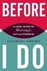 Elizabeth F Schwartz, Elizabeth F. Schwartz, Schwartz Elizabeth F. - Before I Do