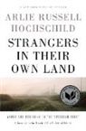Arlie Russell Hochschild, Hochschild Arlie Russell, Arlie Russell Hochschild - Strangers in Their Own Land