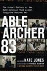 Nate Jones, NATE ED JONES, Nate Jones, Jones Nate - Able Archer 83