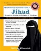 William Kilpatrick - The Politically Incorrect Guide to Jihad