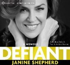 Janine Shepherd - Defiant (Audio book)