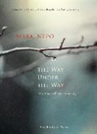 Mark Nepo - The Way Under the Way