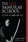 Antony Cummins, Mieko Koizumi, Mieko Koizumi - The Lost Samurai School