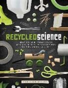 Enz, Tammy Enz, Tammy Laura Lynn Enz, Jodi Lyn Wheeler-Toppen - Recycled Science