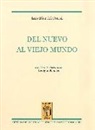 Luis Díez del Corral - Del nuevo al viejo mundo