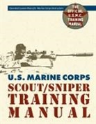 Us Government, Usmc Development Education - U.S. Marine Corps Scout/Sniper Training Manual