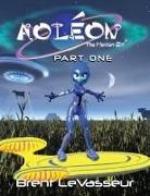 Brent LeVasseur, Brent LeVasseur - Aoleon The Martian Girl