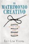 Ed Young, Ed And Young, Lisa Young - El Matrimonio Creativo