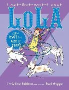 Paul Hoppe, Christine Pakkala, Paul Hoppe - Last-But-Not-Least Lola and a Knot the Size of Texas