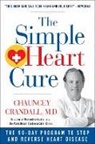 Chauncey Crandall, Chauncey W. Crandall - The Simple Heart Cure
