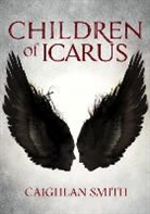 Caighlan Smith - Children of Icarus