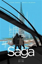 Brian K Vaughan, Fiano Staples, Fiona K. Staples, Brian K Vaughan, Brian K. Vaughan, Fiona Staples - Saga Volume 6
