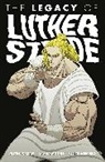 Justin Jordan, Justin Jordan, Tradd Moore, Felipe Sobreiro - Luther Strode Volume 3: The Legacy of Luther Strode