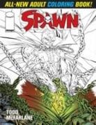 Todd McFarlane, McFarlane Todd, Todd McFarlane, Todd McFarlane - SPAWN ADULT COLORING BOOK
