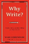 Mark Edmundson, Mark (University of Virginia) Edmundson - Why Write?