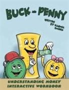 Ramona Rogers - Buck and Penny - Understanding Money Interactive Workbook