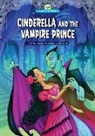 Wiley Blevins, Steve Cox - Cinderella and the Vampire Prince