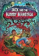Wiley Blevins, Steve Cox - Jack and the Bloody Beanstalk