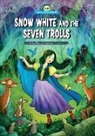 Wiley Blevins, Steve Cox - Snow White and the Seven Trolls