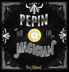Ben Palpant - Pepin And The Magician