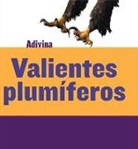 Kelly Calhoun - Valientes Plumíferos (Feathered and Fierce)