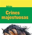 Kelly Calhoun - Crines Majestuosas (Majestic Manes)