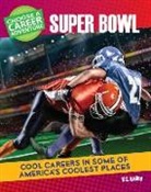 K C Kelley, K. C. Kelley, Diane Lindsey Reeves - Choose a Career Adventure at the Super Bowl
