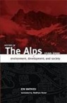 Jon Mathieu - History of the Alps, 1500 - 1900