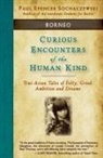 Paul Spencer Sochacewski, Paul Spencer Sochaczewski - Curious Encounters of the Human Kind - Borneo