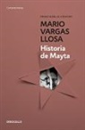 Mario Vargas Llosa, Mario Vargas Llosa - Historia de Mayta / Real Life of Alejandro Mayta