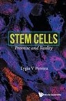 Lygia V Pereira, Lygia V Pereira, Lygia V. Pereira - Stem Cells: Promise And Reality
