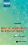 Yuichiro Kakihara, Yûichirô Kakihara, Kakihara Yuichiro, Yuichiro Kakihara - Abstract Methods In Information Theory
