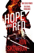Jon Skovron - Hope and Red