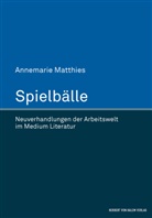 Annemarie Matthies - Spielbälle