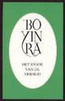 Bô Yin Râ - Het spook van de vrijheid