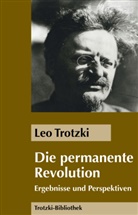 Leo Trotzki - Die permanente Revolution