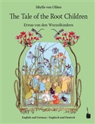 Sibylle von Olfers, Sibylle von Olfers - Etwas von den Wurzelkindern / The Tale of the Root Children