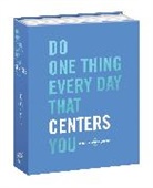 Robie Rogge, Robie Smith Rogge, Dian G Smith, Dian G. Smith - Do One Thing Every Day That Centers You